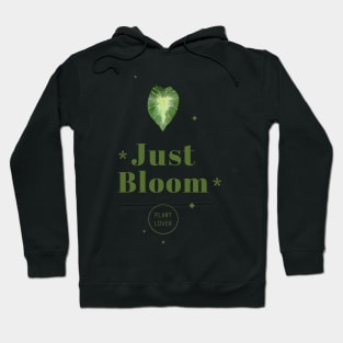 Just Bloom Plant Lover Hoodie